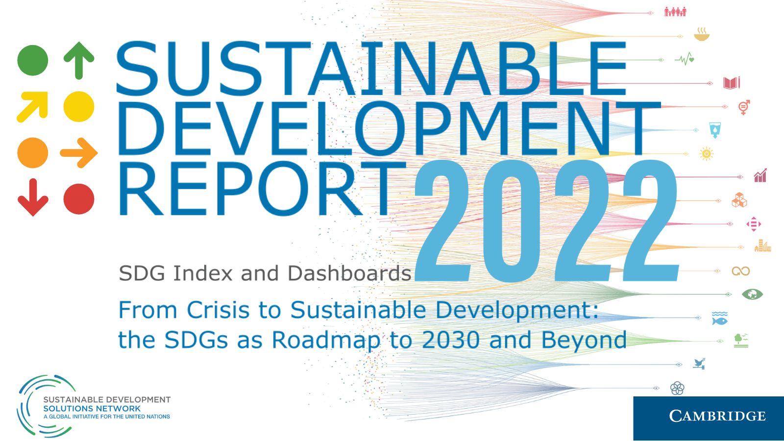 UNSDSN SUSTAINABLE DEVELOPMENT REPORT 2022